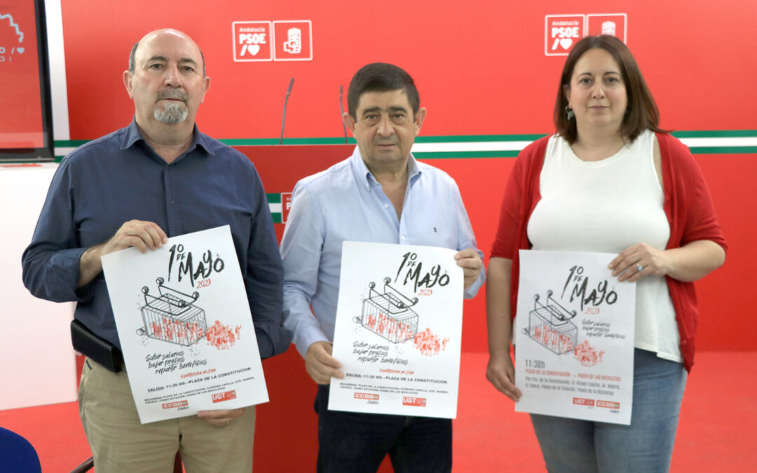 El PSOE se suma al 1 de Mayo para poner en valor los avances y mantener las reivindicaciones en defensa de los trabajadores