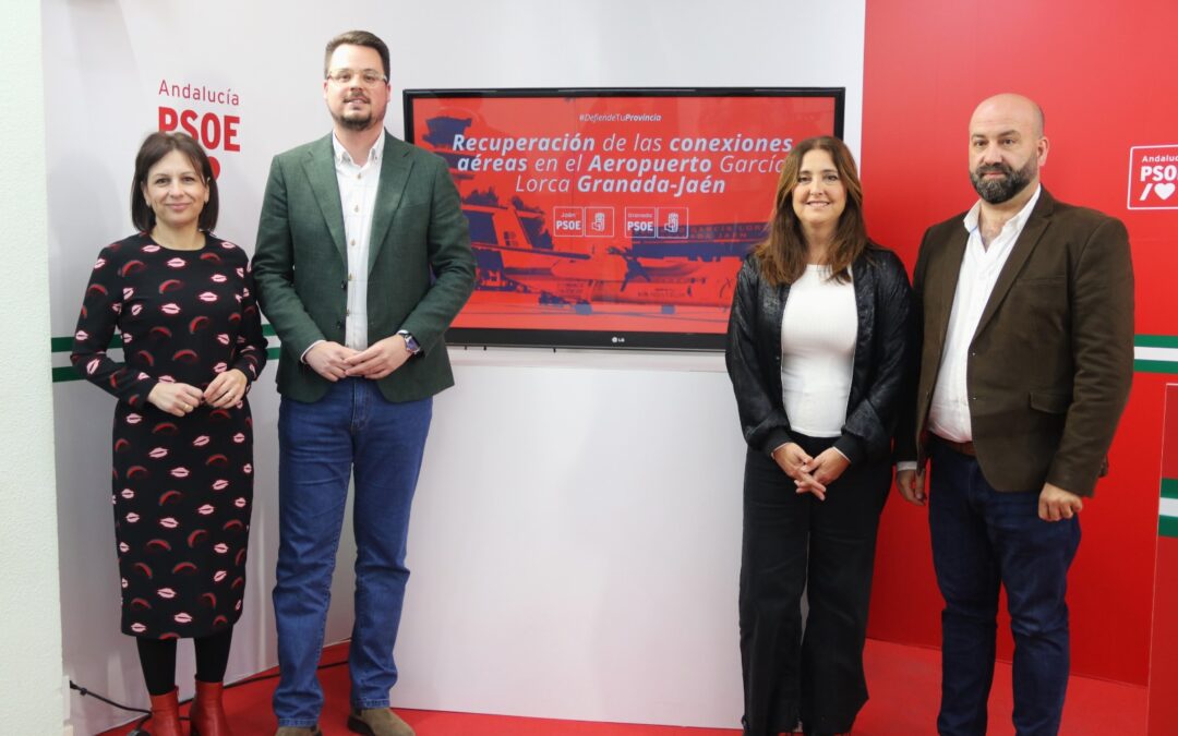 El PSOE reclama a la Junta de Andalucía más apoyo, inversiones y vuelos en el Aeropuerto Granada-Jaén