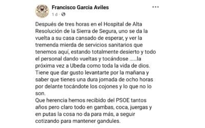El alcalde de Puente de Génave (VOX) llama “tremenda mierda” al hospital e insulta a sus trabajadores: “gandules que se tocan los cojones”